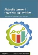 Aktuelle temaer i regnskap og revisjon