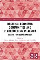 Regional Economic Communities and Peacebuilding in Africa