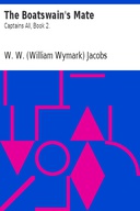 The Boatswain's Mate Captains All, Book 2.