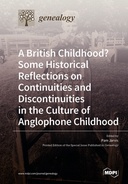 A British Childhood? Some Historical Reflections on Continuities and Discontinuities in the Culture of Anglophone Childhood
