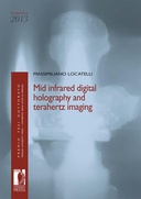 Mid infrared digital holography and terahertz imaging