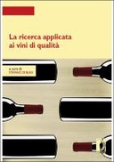 La ricerca applicata ai vini di qualità