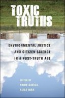 Toxic truths
