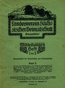 Landesverein Sächsischer Heimatschutz — Mitteilungen Band X, Heft 1-3 Monatsschrift für Heimatschutz und Denkmalpflege