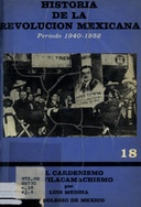 Historia de la Revolución Mexicana, período 1940-1952