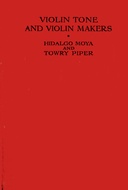 Violin tone and violin makers