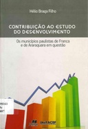Contribuição ao estudo do desenvolvimento: os municípios paulistas de Franca e de Araraquara em questão