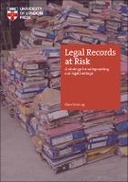 Legal Records at Risk