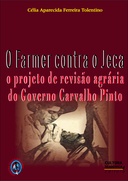 O Farmer contra o Jeca: o projeto de revisão agrária do Governo Carvalho Pinto
