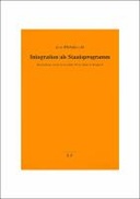 Integration als Staatsprogramm