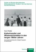 Kulturtransfer und Wissenszirkulation in den langen 1960er Jahren