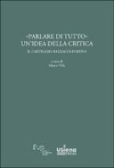 «Parlare di tutto». Un’idea della critica