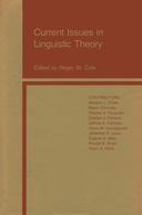 Current Issues in Linguistic Theory
