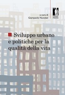 Sviluppo urbano e politiche per la qualit&agrave; della vita
