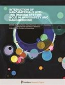 Interaction of Nanomaterials With the Immune System: Role in Nanosafety and Nanomedicine