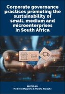 Corporate governance practices promoting the sustainability of small, medium and microenterprises in South Africa