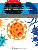 Tularemia: Epidemiology, Ecology, Genomics, Immunity and Pathogenesis