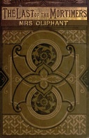 The Last of the Mortimers: A Story in Two Voices