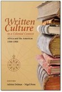 Written Culture in a Colonial Context