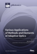 Various Applications of Methods and Elements of Adaptive Optics