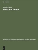 Konzilstudien. I. Cassian und Nestorius. II. Über echte und unechte Schriften des Bischofs Proklos von Konstantinopel