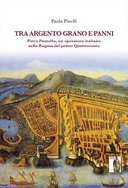 Tra argento, grano e panni