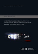 Konzeption, Realisierung und Verifikation eines automobilen Forschungsscheinwerfers auf Basis von Digitalprojektoren