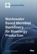 Wastewater Based Microbial Biorefinery for Bioenergy Production