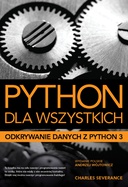 Python dla wszystkich: Odkrywanie danych z Python 3 Python dla wszystkich: Odkrywanie danych z Python 3