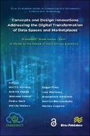Concepts and Design Innovations addressing the Digital Transformation of Data Spaces and Marketplaces