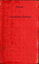 Travels of Lady Hester Stanhope, Volume I (of 3)