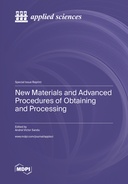 New Materials and Advanced Procedures of Obtaining and Processing