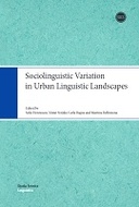 Sociolinguistic Variation in Urban Linguistic Landscapes