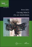 Georg Misch és az önéletírás