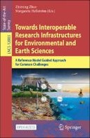 Towards Interoperable Research Infrastructures for Environmental and Earth Sciences