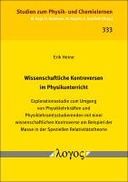Wissenschaftliche Kontroversen im Physikunterricht