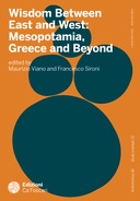Wisdom Between East and West: Mesopotamia, Greece and Beyond