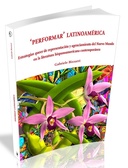 «Performar» latinoamérica. Estrategias queer de representación y agenciamiento del Nuevo Mundo en la literatura hispanoamericana contemporánea