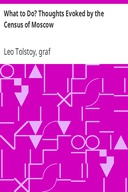 What to Do? Thoughts Evoked by the Census of Moscow