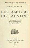 Les amours de Faustine :  Poésies latines traduites pour la première fois et publiées avec une introduction et des notes par Thierry Sandre