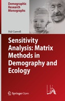 Sensitivity Analysis: Matrix Methods in Demography and Ecology
