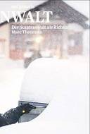 Der Staatsanwalt als Richter