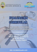 Evaluación curricular de una carrera profesional en educación superior universitaria
