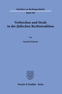 Verbrechen und Strafe in der jüdischen Rechtstradition