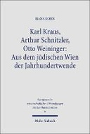 Karl Kraus, Arthur Schnitzler, Otto Weininger