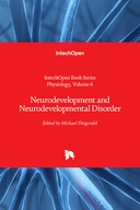 Neurodevelopment and Neurodevelopmental Disorder
