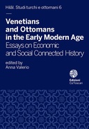 Venetians and Ottomans in the Early Modern Age