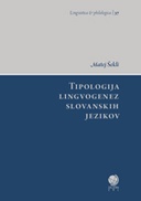 Tipologija lingvogenez slovanskih jezikov