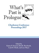 What’s Past is Prologue