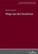Wege aus der Insolvenz